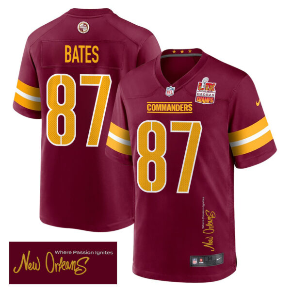 John Bates 87 Washington Commanders Super Bowl LIX Champions Patch ‘New Orleans – Where Passion Ignites’ EMBROIDERED Game Men Jersey – Burgundy