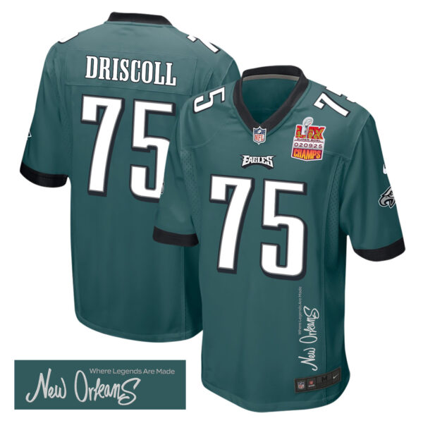 Jack Driscoll 75 Philadelphia Eagles Super Bowl LIX Champions Patch ‘New Orleans – Where Legends Are Made’ EMBROIDERED Game Men Jersey – Midnight Green