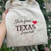 Embroidered She’s From Texas Sweatshirt